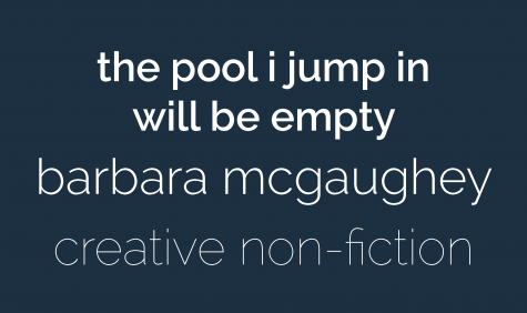 THE POOL I JUMP IN WILL BE EMPTY