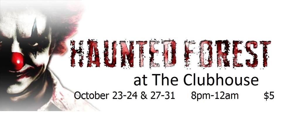 Haunted+Forest+at+the+Clubhouse