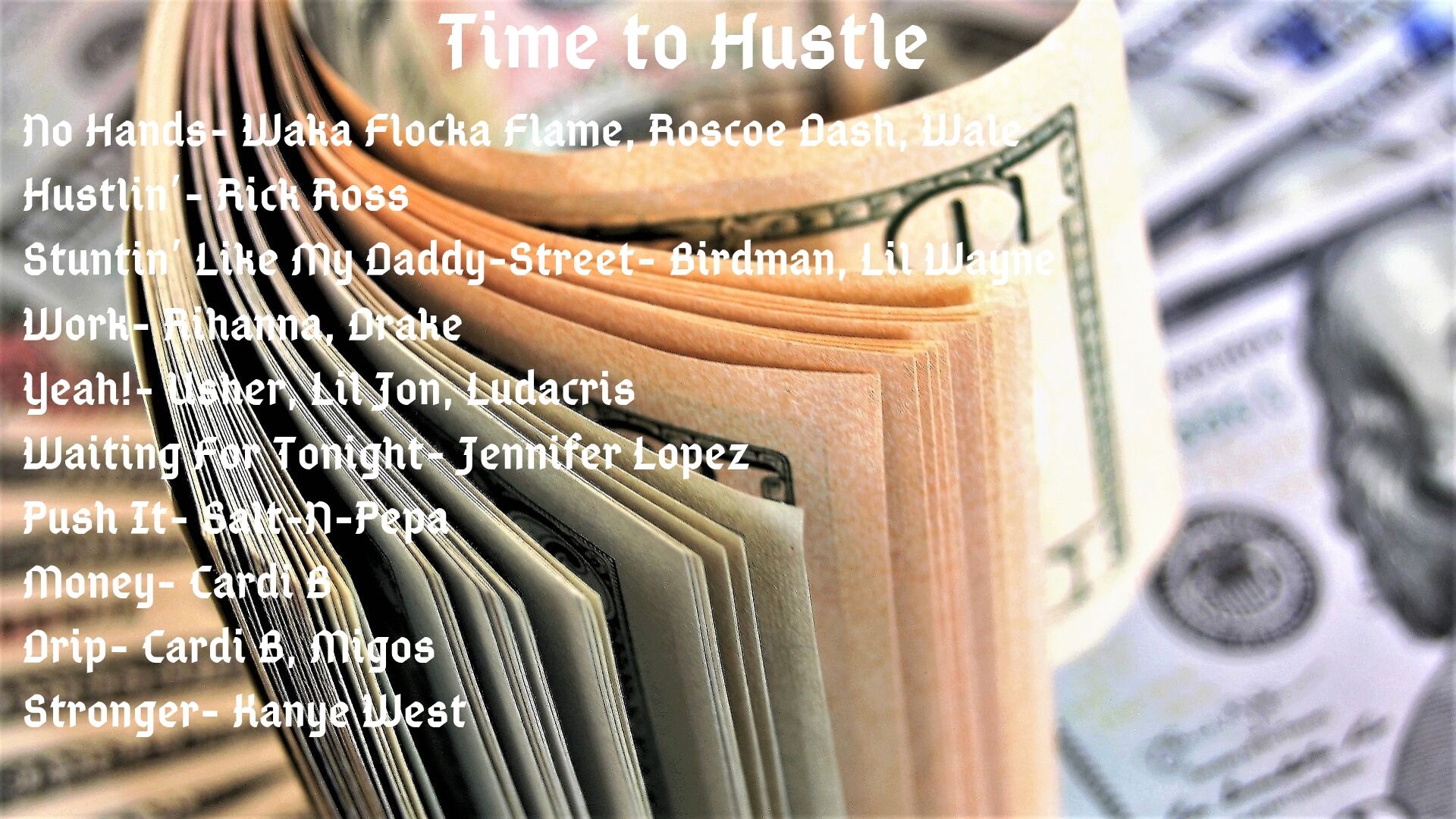 Time to Hustle