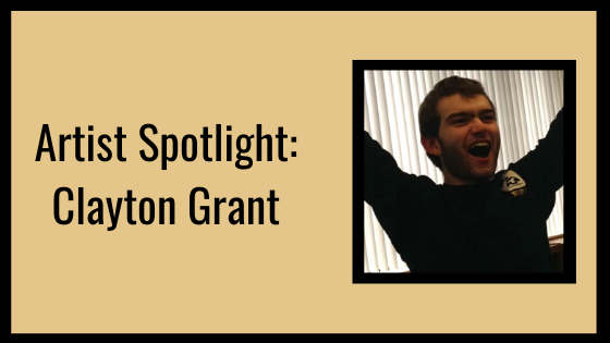 Artist Spotlight: Clayton Grant