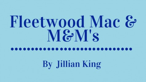 Fleetwood Mac & M&Ms