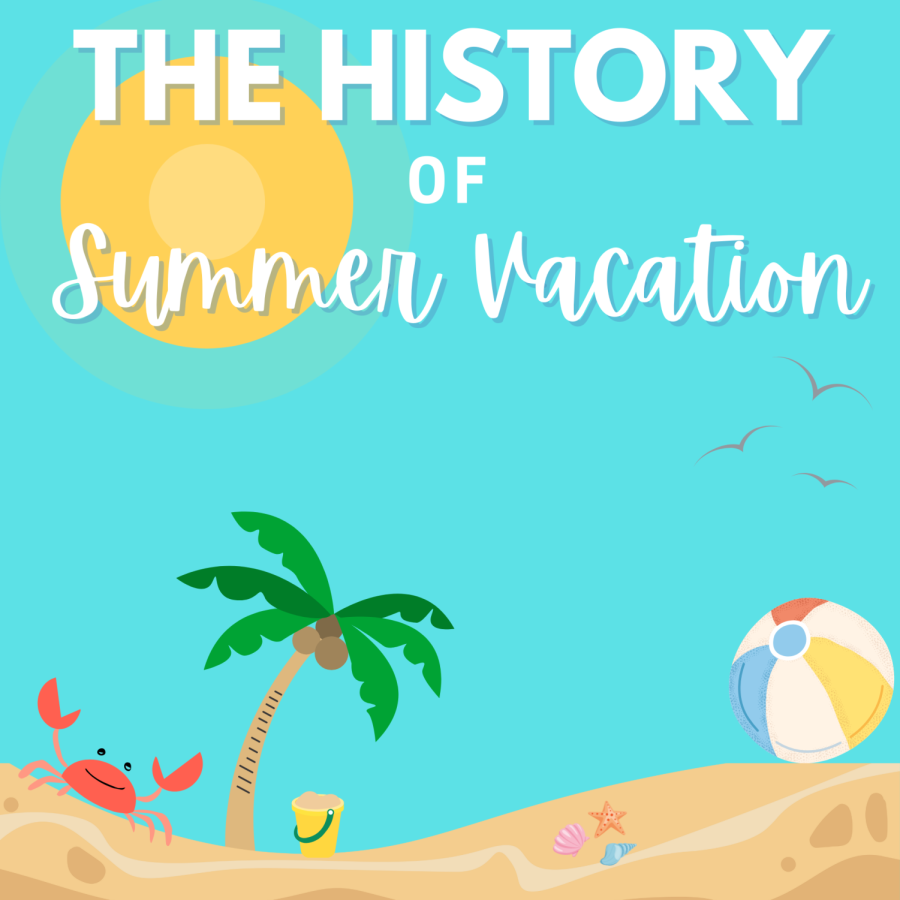The+History+of+Summer+Vacation