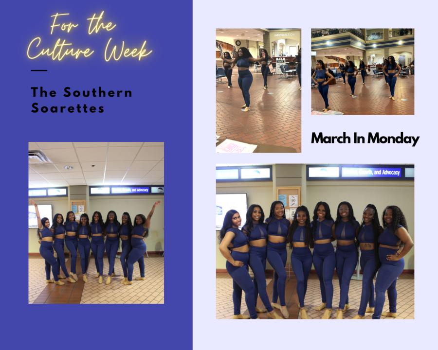 The Southern Soarettes kicked off their For the Culture Week with an event called March In Monday yesterday at the Russell Union.