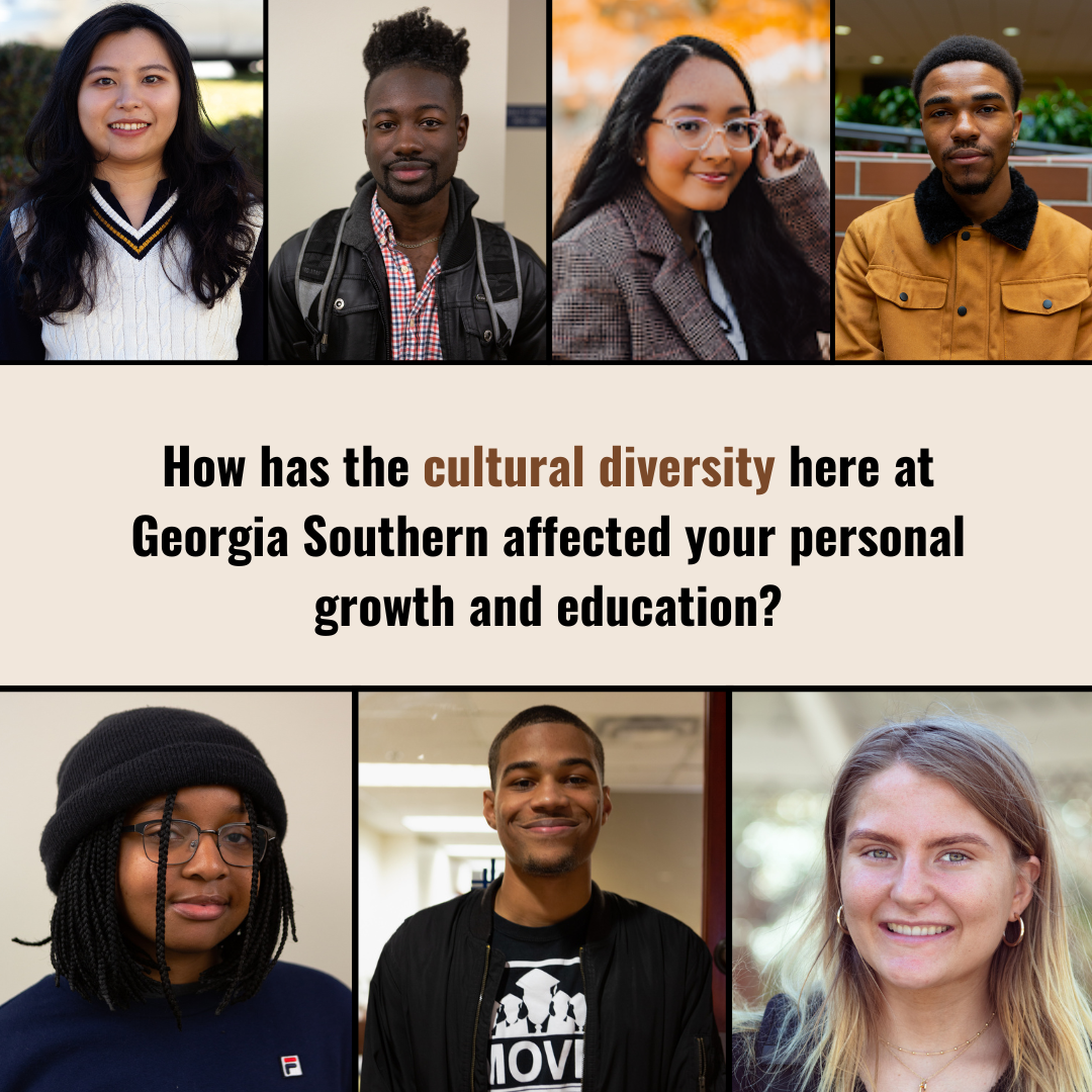 How+has+the+culture+diversity+here+at+Georgia+Southern+affected+your+personal+growth+and+education%3F