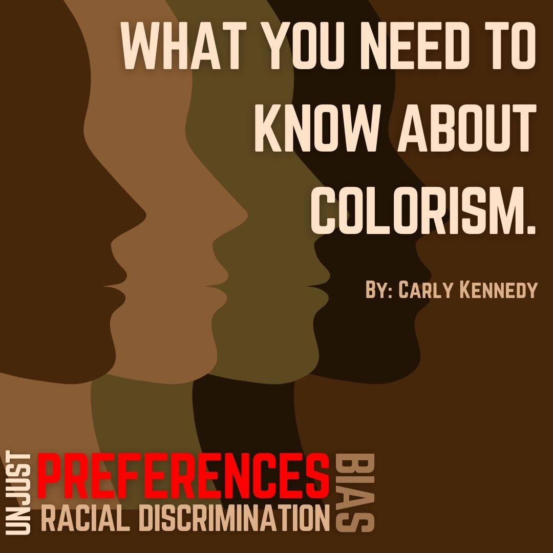 What You Need to Know About Colorism - The George-Anne Media Group