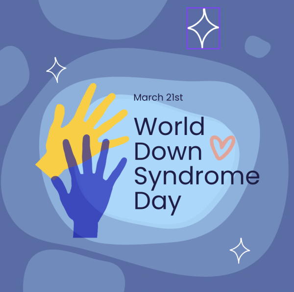 Raising Awareness, Spreading Love: World Down Syndrome Day